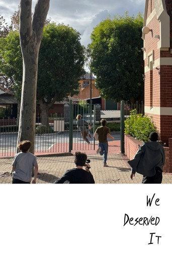 We Deserved It (2025) poster