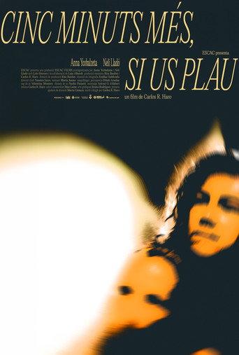 Five more minutes, please (2025) poster