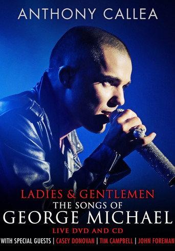 Anthony Callea - Ladies & Gentlemen: The Songs of George Michael () poster
