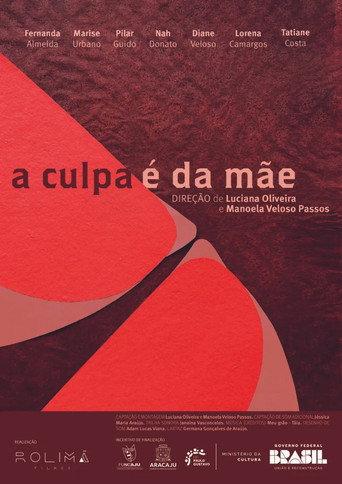 A Culpa é da Mãe (2025) poster