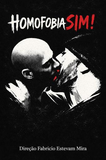 Homofobia Sim! () poster