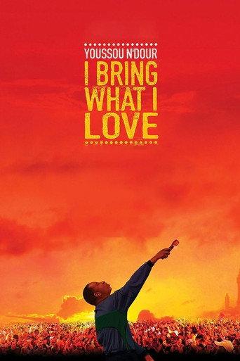 Youssou Ndour: I Bring What I Love (2008) poster