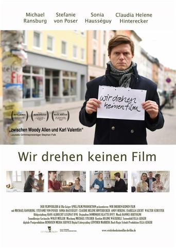 We're Not Shooting a Film (2020) poster