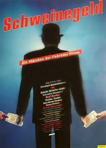 Schweinegeld (1989) poster