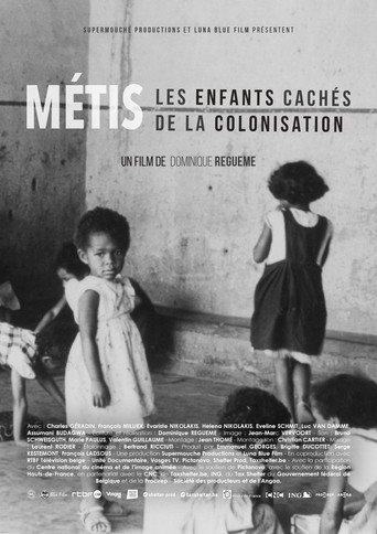 Métis, les enfants cachés de la colonisation () poster