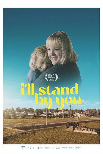 I'll Stand By You (2022) poster
