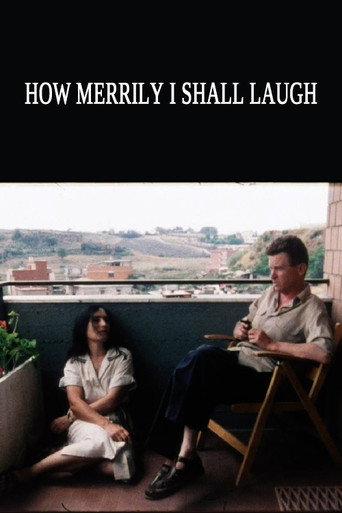 How Merrily I Shall Laugh: Danièle Huillet and Jean-Marie Straub on Their Film Class Relations (1984) poster