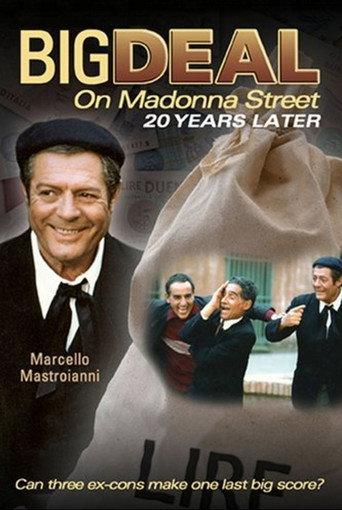 Big Deal on Madonna Street 20 Years Later (1985) poster
