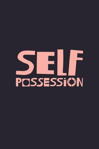 Self-Possession () poster