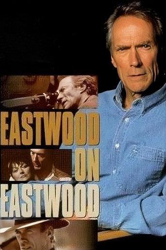 Eastwood on Eastwood (1997) poster