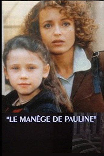 Le manège de Pauline (1991) poster