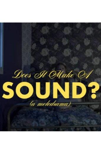 Does It Make A Sound? (2025) poster
