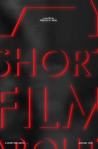 A Short Film About...... (2018) poster