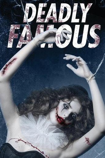 Deadly Famous (2014) poster