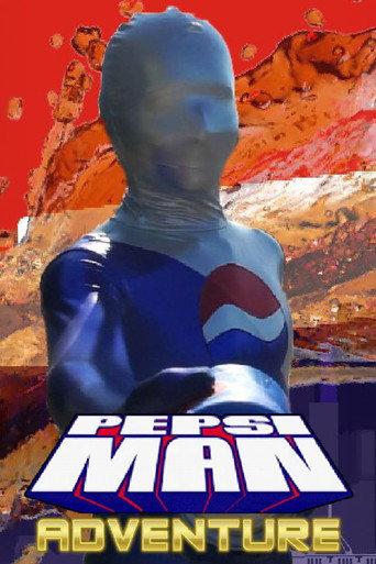 Pepsi-Man Adventures (2019) poster