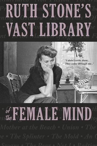 Ruth Stone's Vast Library of the Female Mind (2021) poster