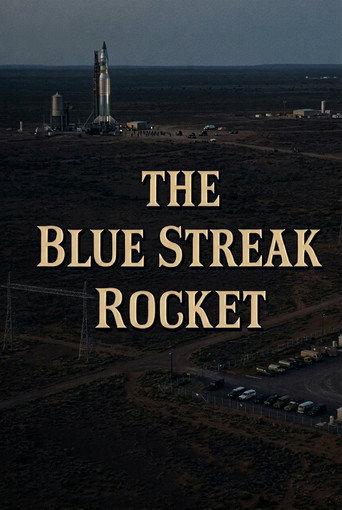 The Blue Streak Rocket: Britain's Part in Europe's Space Plan (1964) poster