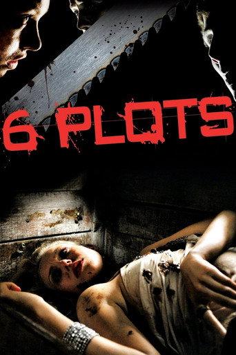 6 Plots (2011) poster