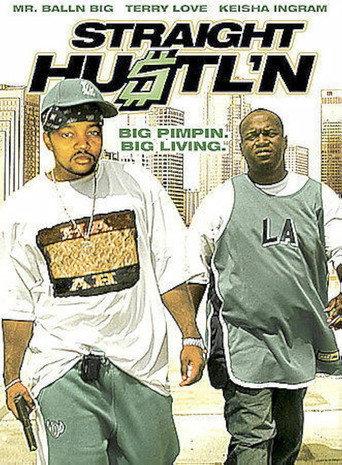 Straight Hustl'n (2004) poster