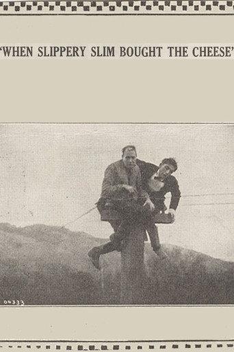 When Slippery Slim Bought the Cheese (1915) poster