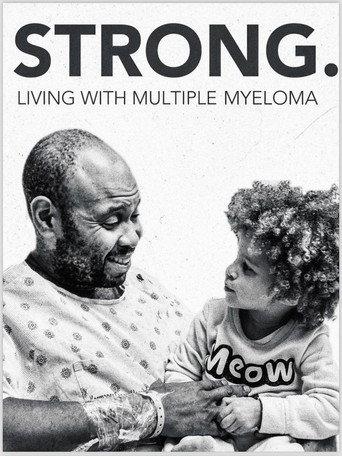 Strong! Living with Multiple Myeloma (2024) poster