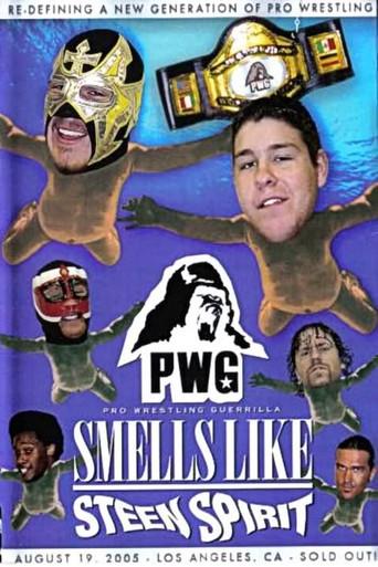 PWG: Smells Like Steen Spirit (2005) poster
