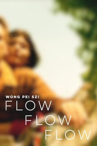 Flow Flow Flow (2021) poster