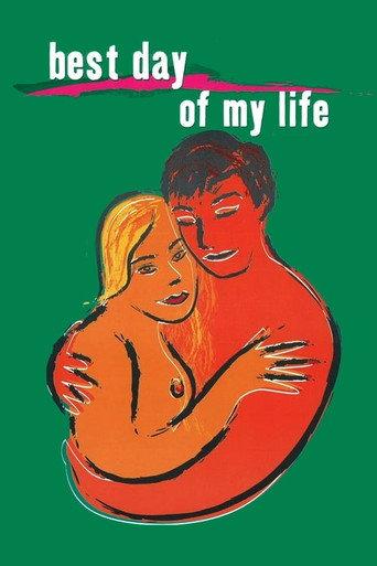 The Best Day of My Life (2002) poster