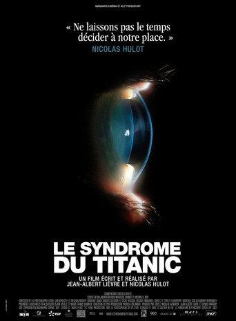 Le Syndrome du Titanic (2009) poster