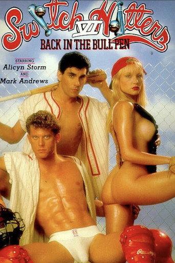 Switch Hitters VI: Back in the Bullpen (1991) poster