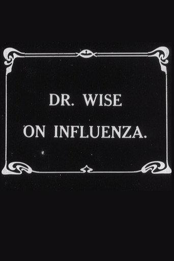 Dr. Wise on Influenza (1919) poster