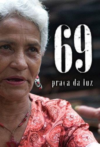 69 - Praça da Luz (2008) poster