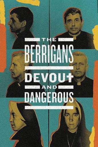 The Berrigans: Devout and Dangerous (2020) poster
