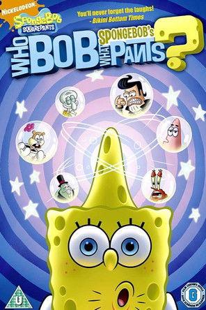SpongeBob's WhoBob WhatPants (2008) poster