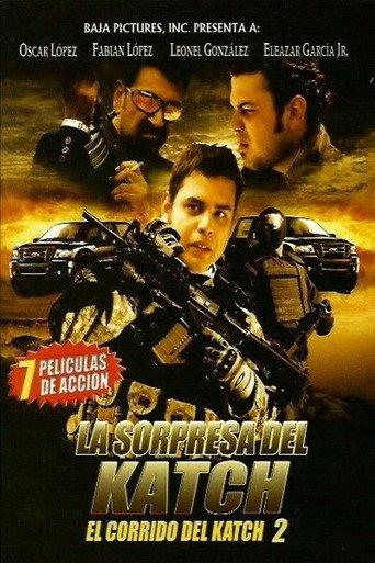 El Corrido del Katch 2 (2012) poster