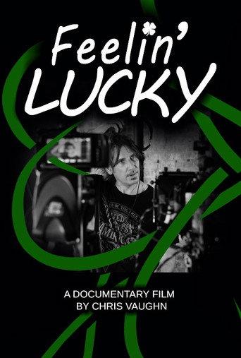 Feelin' Lucky () poster