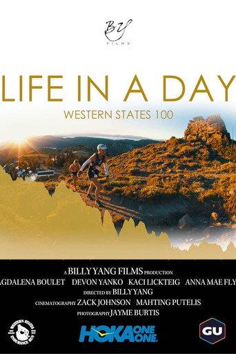 LIFE IN A DAY - The Western States 100 Mile Endurance Run (2017) poster