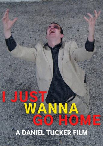 I Just Wanna Go Home (2021) poster