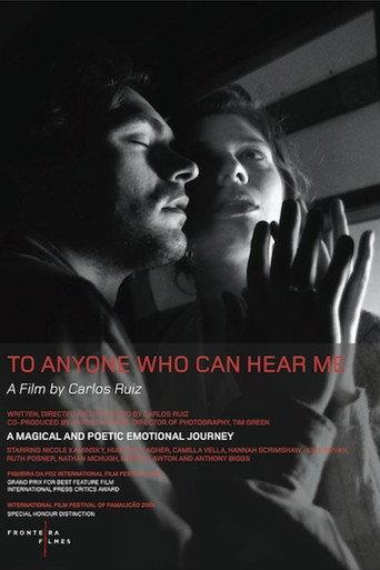 To Anyone Who Can Hear Me (1999) poster