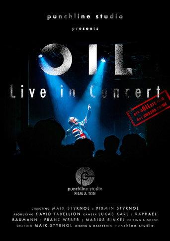 OIL - Live in Concert (2019) poster