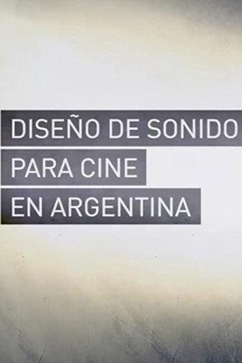 Diseño de Sonido para Cine en Argentina (2014) poster