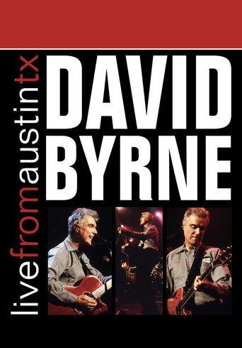 David Byrne - Live from Austin, Texas (2007) poster