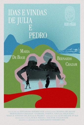 Idas e Vindas de Julia e Pedro () poster