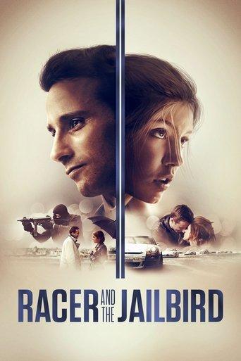 Racer and the Jailbird (2017) poster
