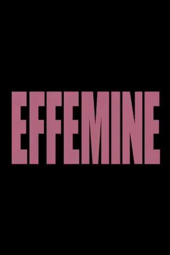 Efféminé (2017) poster