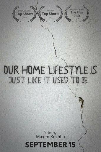 Our home lifestyle is just like it used to be (2019) poster