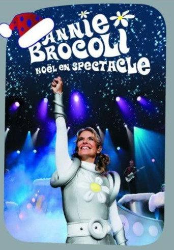 Annie Brocoli : Noël en spectacle (2007) poster