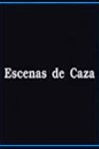 Escenas de Caza (2002) poster