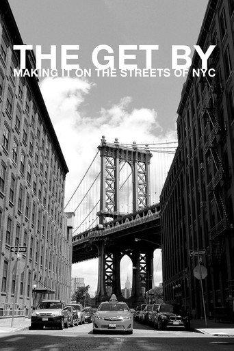 The Get By: Making It on the Streets of NYC (2010) poster