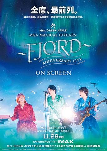MGA MAGICAL 10 YEARS ANNIVERSARY LIVE ~FJORD~ ON SCREEN (2025) poster